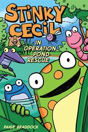 Stinky Cecil in Operation Pond Rescue cover image