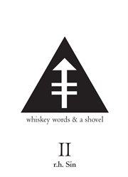 Whiskey words & a shovel. II cover image