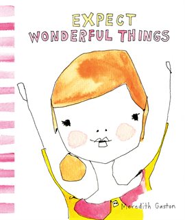 Cover image for Expect Wonderful Things