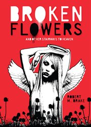 Broken Flowers and other stairways to heaven cover image