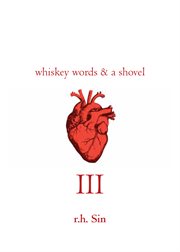Whiskey words & a shovel. III cover image