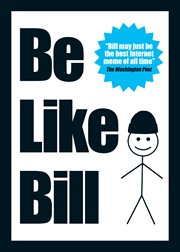 Be like bill. The Internet's Smartest Sensation cover image