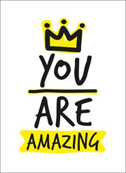 You are amazing! : an acknowledgment of the many heros of World Youth International cover image
