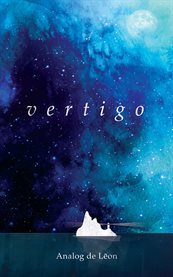 Vērtigo : of love & letting go cover image