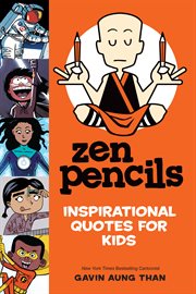 Zen pencils : inspirational quotes for kids cover image