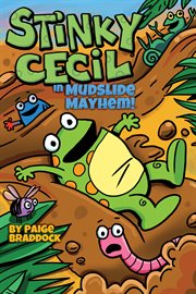 Stinky cecil in mudslide mayhem!. Issue 3 cover image
