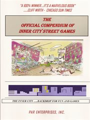 The official compendium of inner city street games cover image