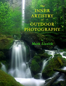 Cover image for The Inner Artistry of Outdoor Photography