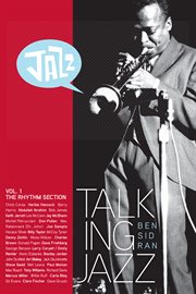 Talking jazz with ben sidran, volume 1. The Rhythm Section cover image