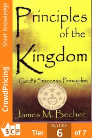 Principles of the kingdom. God's Success Principles cover image