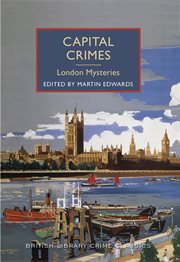 Capital crimes : london mysteries cover image