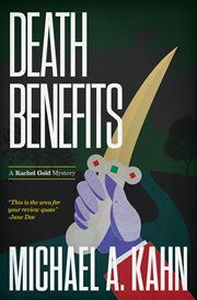 Death benefits : a rachel gold mystery cover image