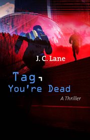Tag, you're dead cover image