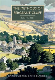 The methods of Sergeant Cluff cover image