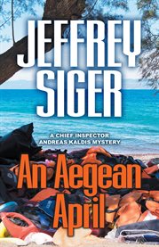 An Aegean April cover image