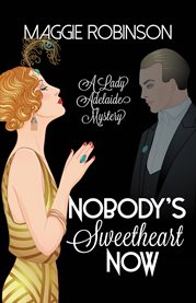 Nobody's sweetheart now cover image
