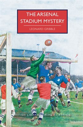 Cover image for The Arsenal Stadium Mystery