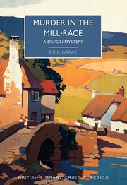Murder in the mill-race cover image