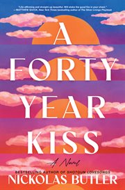 A Forty Year Kiss cover image