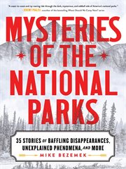 Mysteries of the National Parks