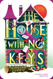 The House With No Keys cover image