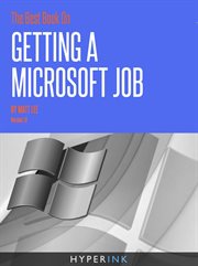 Getting A Microsoft Job Getting A Microsoft Job