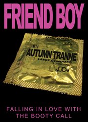 Friend boy. Falling in Love with the Booty Call cover image