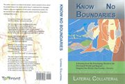 Know no boundaries. Where Do I Belong? Does Anything Belong to Me? cover image