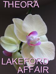 Lakeford affair. A Romance Novel cover image