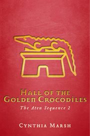 Hall of the golden crocodiles cover image