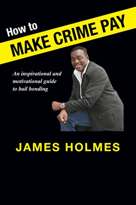Cover image for How to Make Crime Pay