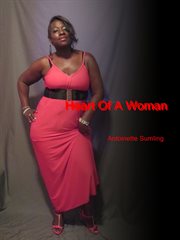 Heart of a woman. A Collection of Poems cover image
