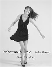 Princess in love. Piano Solo Music cover image