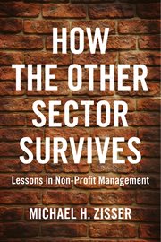 How the other sector survives. Lessons in Non-Profit Management cover image