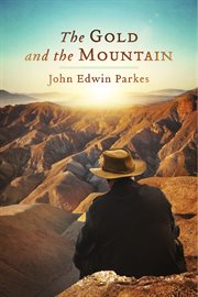The gold and the mountain cover image