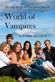 World of vampires. The Only World I've Ever Felt A Part Of cover image