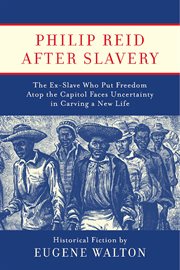 Philip reid after slavery. The Ex-Slave Who Put Freedom Atop the Capitol Faces Uncertainty in Carving a New Life cover image