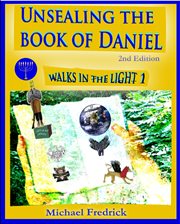 Unsealing the book of daniel cover image