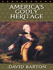 America's godly heritage cover image