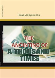 The anointing of a thousand times cover image