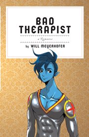 Bad therapist. A Romance cover image