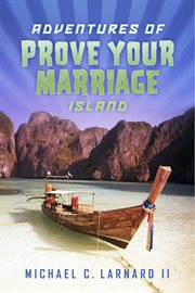 Adventures of prove your marriage island cover image