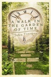 A walk in the garden of time cover image