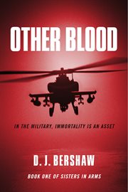 Other blood. In the Military, Immortality is an Asset cover image