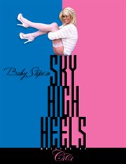 Baby steps in sky high heels. A Crossdresser's Guide to the Tgirl Lifestyle cover image