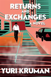 Returns and exchanges: a novel cover image