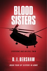 Blood sisters. Everyone Has an Evil Twin cover image