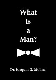 What is a man ?. Maximum Manhood cover image