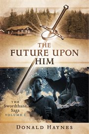 The future upon him cover image