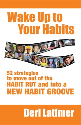 Cover image for Wake Up to Your Habits